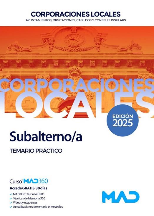 SUBALTERNO/A CORPORACIONES LOCALES. (EDICIÓN 2025) | 9788414294451 | SILVA GARCIA, LUIS/VEGA ALVAREZ, JOSE ANTONIO/SOUTO FERNÁNDEZ, RAFAEL SANTIAGO
