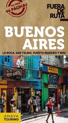 BUENOS AIRES : FUERA DE RUTA [2014] | 9788499356303 | PAGELLA ROVEA, GABRIELA