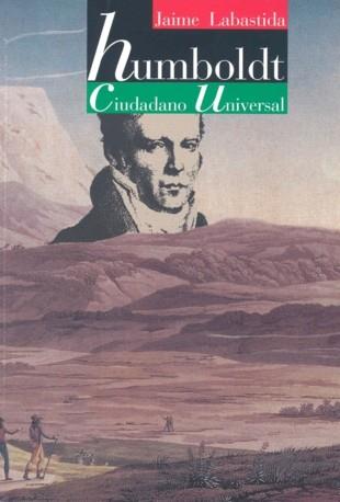 HUMBOLDT, CIUDADANO UNIVERSAL | 9789682321825 | LABASTIDA, JAIME