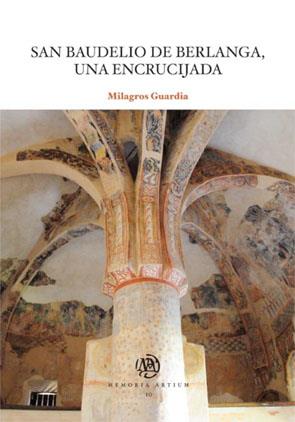 SAN BAUDELIO DE BERLANGA, UNA ENCRUCIJADA | 9788449026720 | GUARDIA, MILAGROS