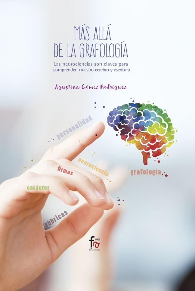 MAS ALLÁ DE LA GRAFOLOGÍA | 9788491932635 | GOMEZ RODRIGUEZ, AGUSTINA
