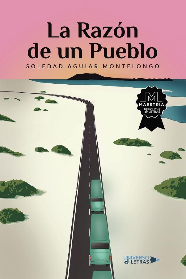 RAZÓN DE UN PUEBLO, LA | 9788419137012 | AGUIAR MONTELONGO, SOLEDAD
