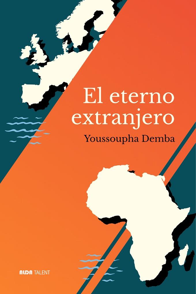 ETERNO EXTRANJERO, EL | 9788494866388 | DEMBA, YOUSSOUPHA