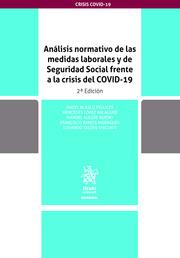 ANÁLISIS NORMATIVO DE LAS MEDIDAS LABORALES Y DE SEGURIDAD SOCIAL FRENTE A LA CRISIS DEL COVID-19 | 9788413554549 | BLASCO PELLICER, ÁNGEL