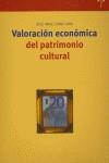 VALORACIÓN ECONÓMICA DEL PATRIMONIO CULTURAL | 9788497041430 | SANZ LARA, JOSÉ ÁNGEL