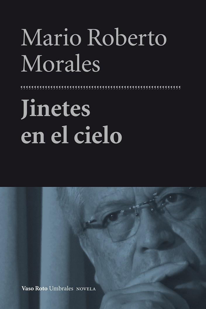 JINETES EN EL CIELO | 9788415168546 | MORALES, MARIO ROBERTO