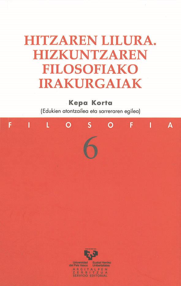 HITZAREN LILURA. HIZKUNTZAREN FILOSOFIAKO IRAKURGAIAK | 9788483739914