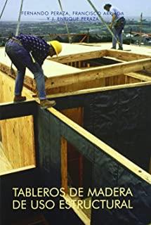 TABLEROS DE MADERA DE USO ESTRUCTURAL | 9788487381287 | ARRIAGA MARTITEGUI / PERAZA SÁNCHEZ