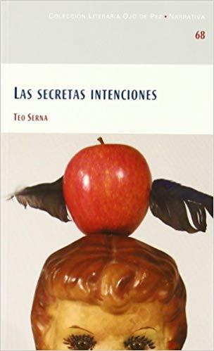 OJO DE PEZ 68. LAS SECRETAS INTENCIONES | 9788477892267 | SERNA, T.