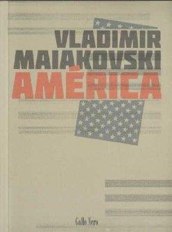 AMERICA | 9788493793296 | MAIAKOVSKI, VLADIMIR