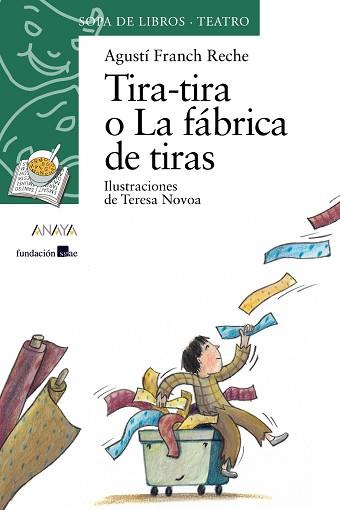 TIRA-TIRA O LA FÁBRICA DE TIRAS | 9788466739900 | FRANCH RECHE, AGUSTI / NOVOA, TERESA