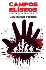 CAMPOS ELÍSEOS | 9788415306764 | BONETT, JOSÉ