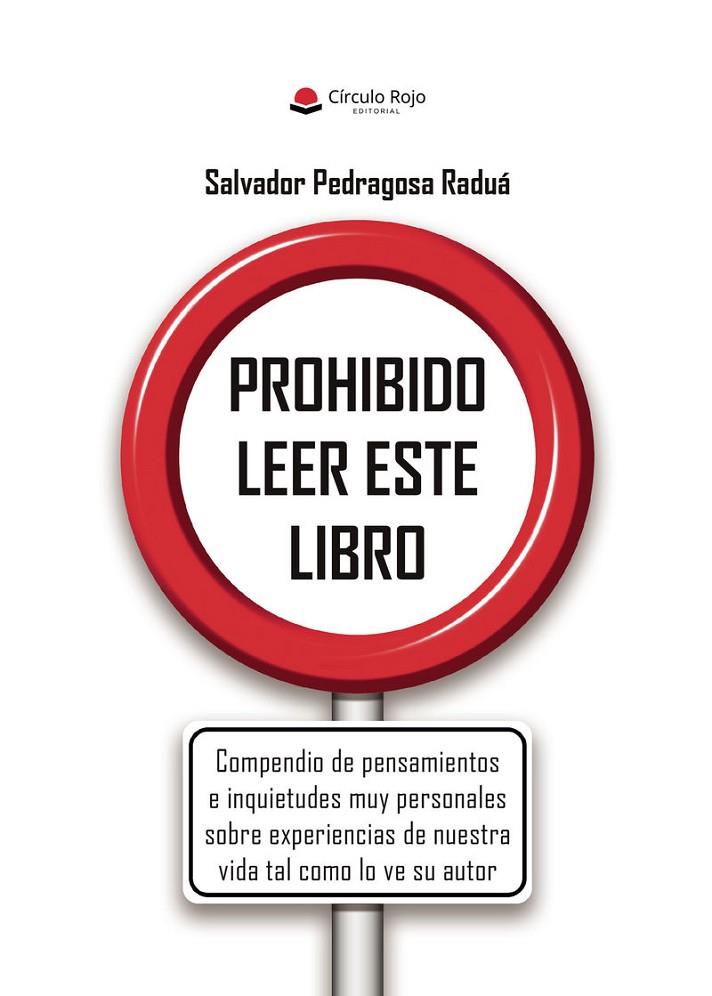 PROHIBIDO LEER ESTE LIBRO | 9788410733442 | PEDRAGOSA RADUÁ, SALVADOR