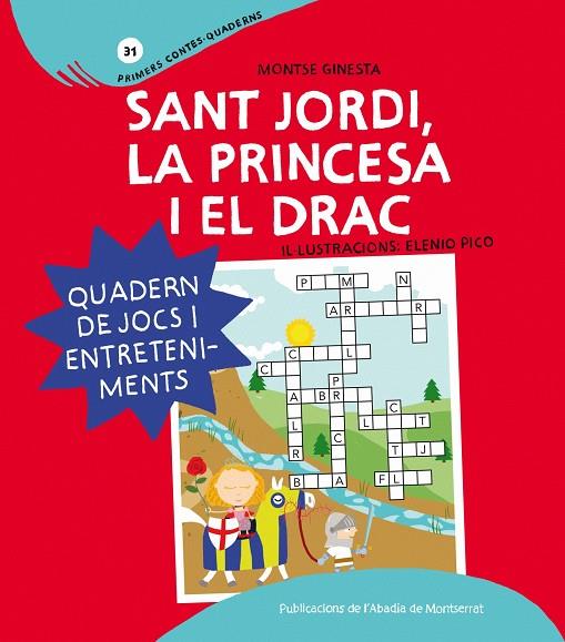 SANT JORDI, LA PRINCESA I EL DRAC | 9788498834918 | GINESTA CLAVELL, MONTSERRAT