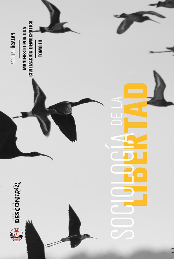 SOCIOLOGIA DE LA LIBERTAD | 9788418283826 | Öcalan, Abdullah