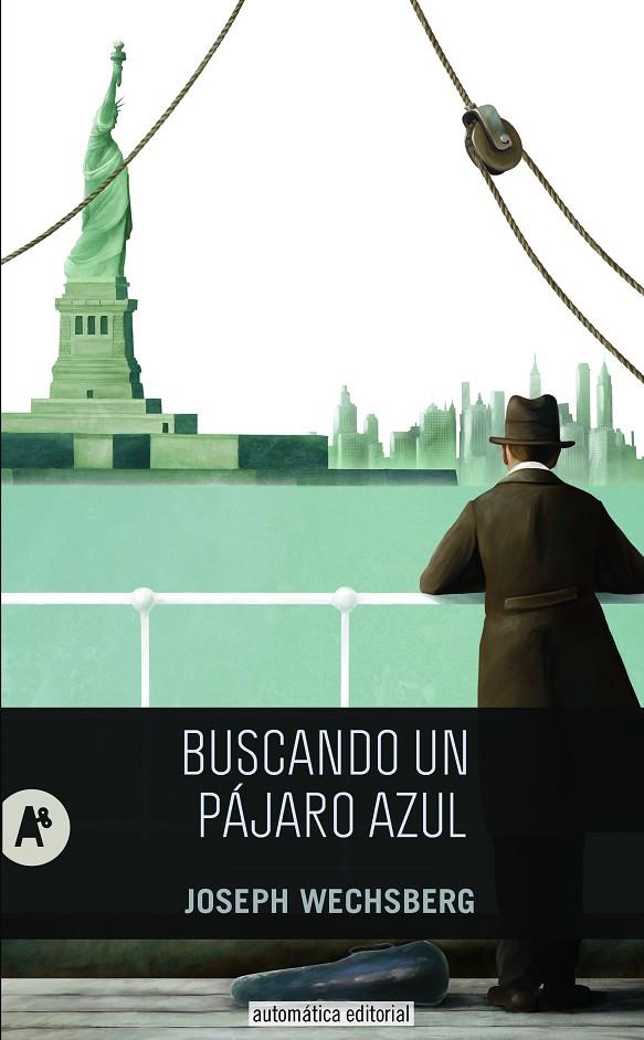 BUSCANDO UN PÁJARO AZUL | 9788415509165 | WECHSBERG, JOSEPH