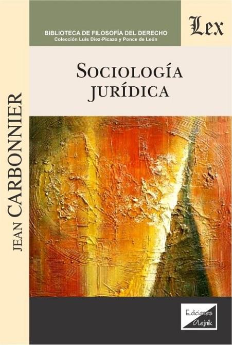 SOCIOLOGIA JURIDICA (Jean Carbonnier) | 9789563923902 | CARBONNIER, JEAN