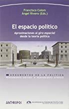 ESPACIO POLÍTICO, EL | 9788416421138 | COLOM / RIVERO