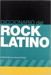 DICCIONARIO DEL ROCK LATINO | 9788480484084