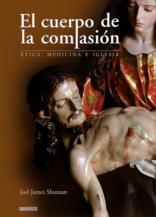 CUERPO DE LA COMPASION, EL | 9788493476083 | SHUMAN, JOEL JAMES