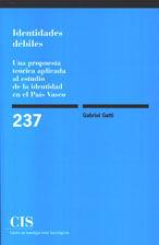 IDENTIDADES DEBILES | 9788474764260 | GATTI, GABRIEL