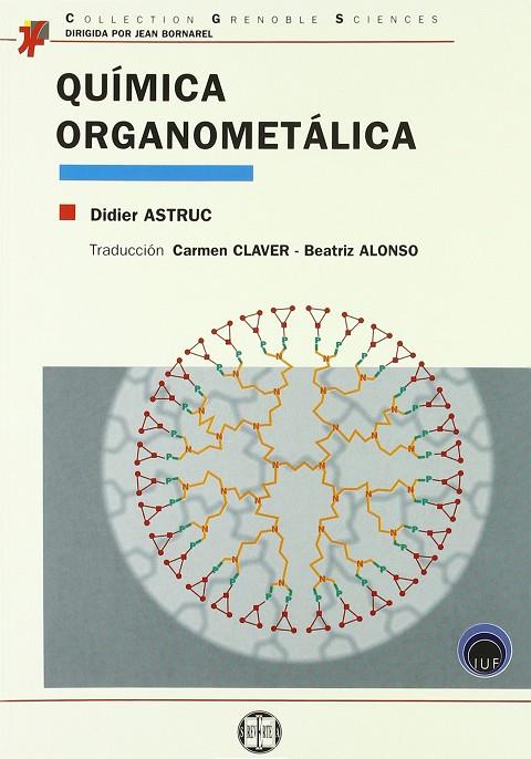 QUÍMICA ORGANOMETÁLICA | 9788429170078 | ASTRUC, DIDIER