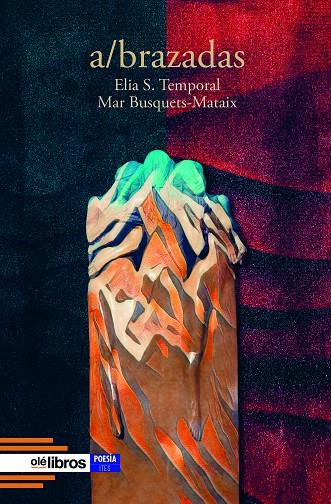 A/BRAZADAS | 9788419589613 | BUSQUETS-MATAIZ, MAR / S. TEMPORAL, ELIA