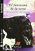 FANTASMA DE LA TORRE, EL | 9788489663787 | GISBERT, FRANCESC