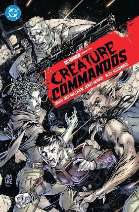 100% DC HC. DC HORROR PRESENTS CREATURE COMMANDOS | 9791370581107 | DASTMALCHIAN, DAVID / HERVAS, JESUS