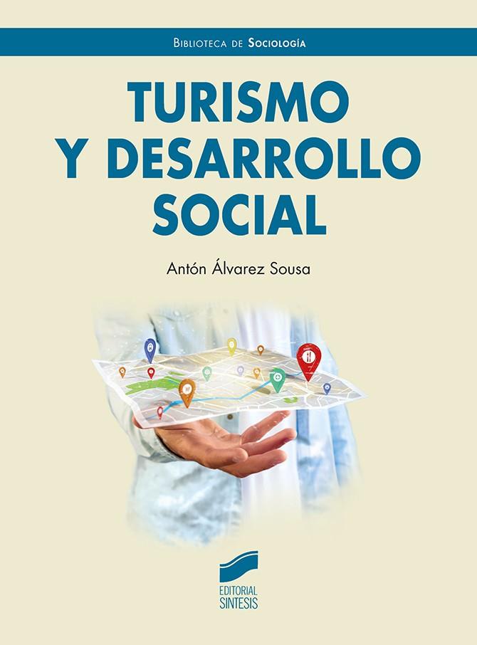 TURISMO Y DESARROLLO SOCIAL | 9788413572628 | ÁLVAREZ SOUSA, ANTÓN