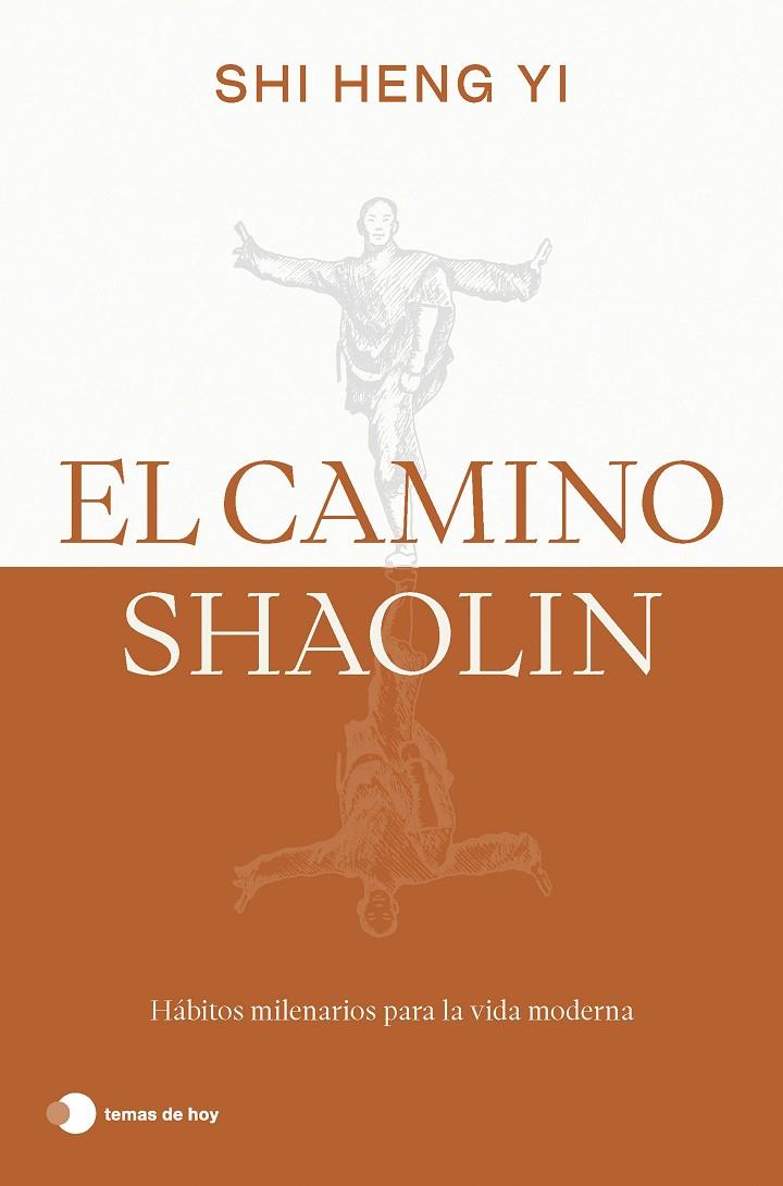 CAMINO SHAOLIN, EL | 9788419812575 | HENG YI, SHI