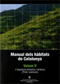 MANUAL DELS HABITATS A CATALUNYA. VOLUM V | 9788439374732 | CARRERAS, JORDI / VIGO I BONADA, JOSEP / FERRÉ, ALBERT