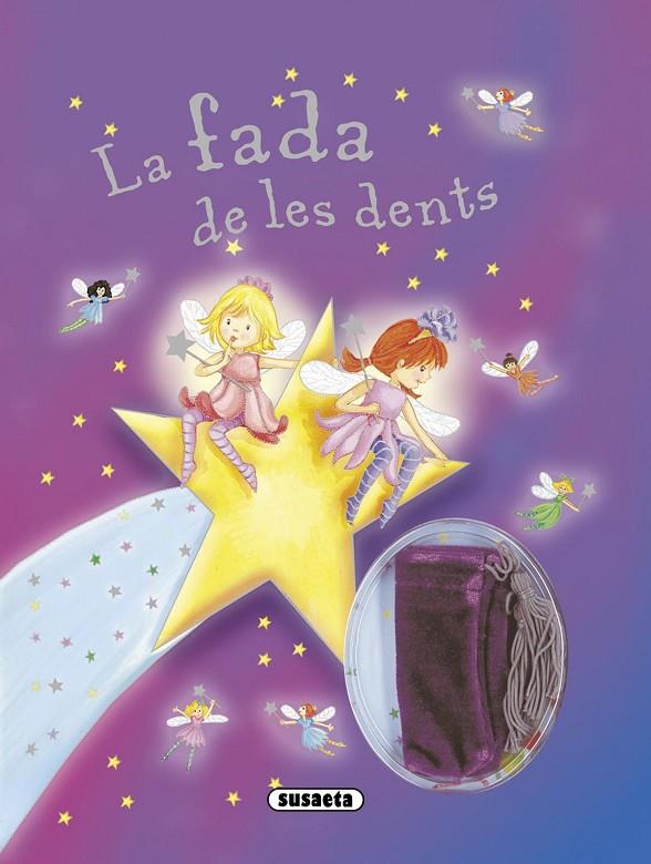 FADA DE LES DENTS, LA | 9788467720778 | SUSAETA
