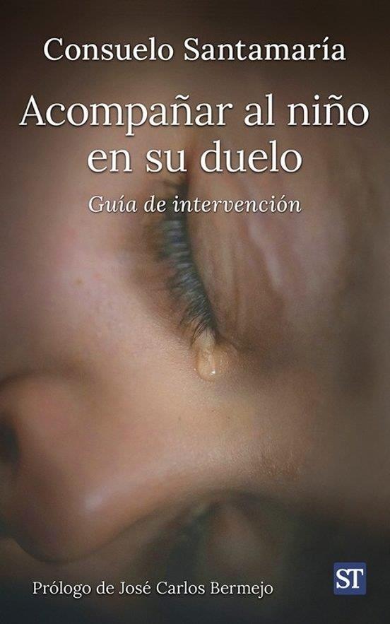 ACOMPAÑAR AL NIÑO EN SU DUELO | 9788429332988 | SANTAMARIA, CONSUELO