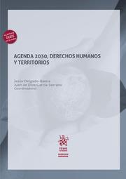 AGENDA 2030, DERECHOS HUMANOS Y TERRITORIOS | 9788411975681 | DELGADO BAENA, JESÚS / GARCÍA SERRANO, JUAN DE DIOS