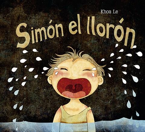 SIMÓN EL LLORÓN | 9788428549080 | LE, KHOA