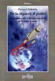 DE LA RIQUEZA AL PODER | 9788474327557 | ZAKARIA, FAREED