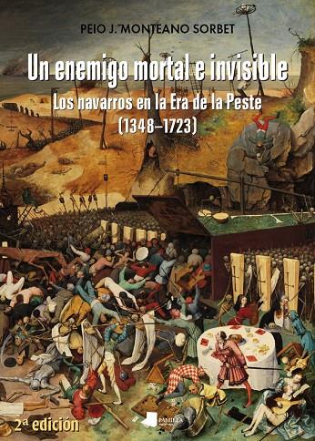 ENEMIGO MORTAL E INVISIBLE, UN | 9788491721826 | MONTEANO SORBET, PEIO J.