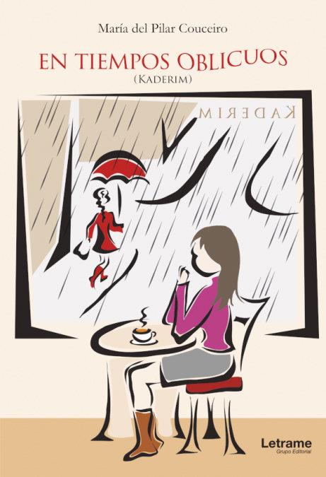 EN TIEMPOS OBLICUOS (KADERIM) | 9788411141857 | COUCEIRO, MARÍA DEL PILAR