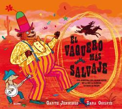 VAQUERO MÁS SALVAJE, EL | 9788417254032 | JENNINGS, GARTH