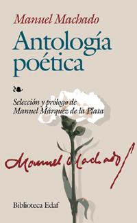 ANTOLOGÍA POÉTICA (MANUEL MACHADO) | 9788441413627 | ALBERTI MERELLO, RAFAEL