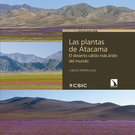 PLANTAS DE ATACAMA EL DESIERTO CALIDAD, LAS | 9788400107734 | PEDROS-ALIO, CARLOS