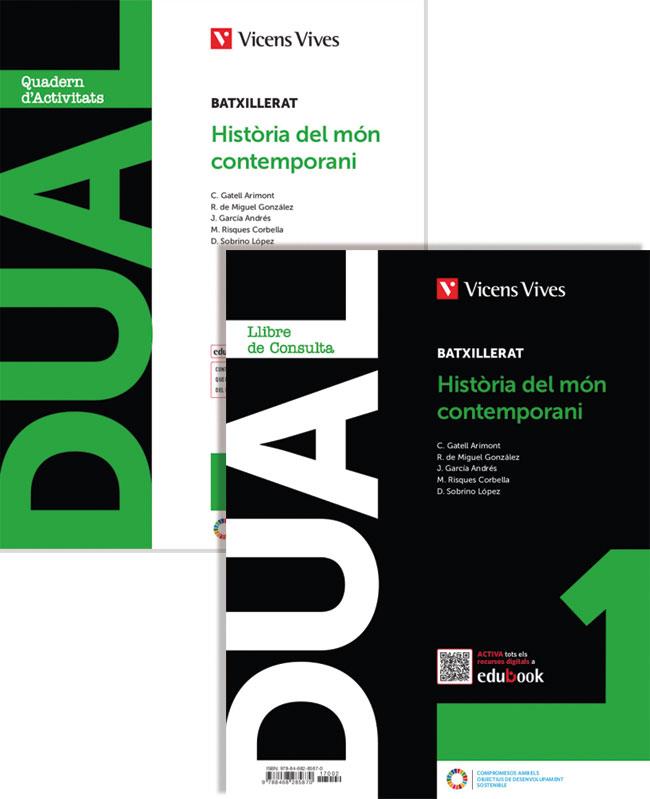 HISTORIA DEL MON CONTEMPORANI 1 (LC-QA+DIGITAL) (DUAL) | 9788468285870