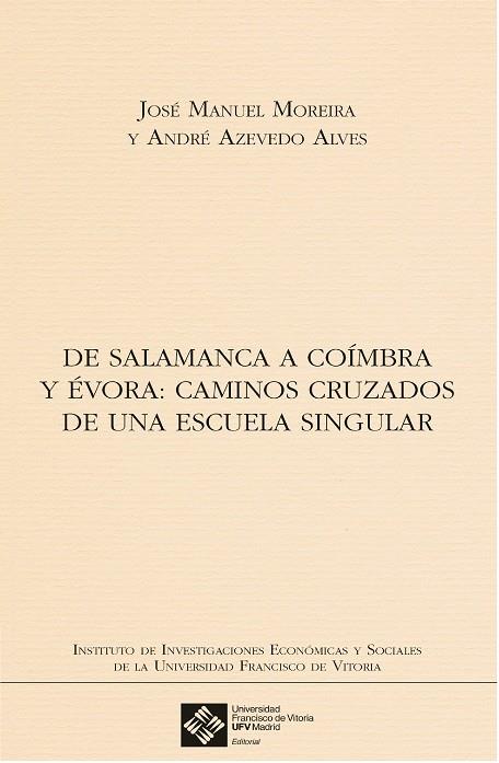DE SALAMANCA A COÍMBRA Y ÉVORA | 9788416552511 | MOREIRA, JOSÉ MANUEL / AZEVEDO, ANDRÉ