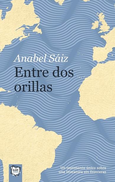 ENTRE DOS ORILLAS | 9788491421528 | SAIZ RIPOLL, ANABEL