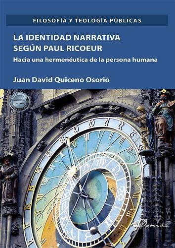 IDENTIDAD NARRATIVA SEGUN PAUL RICOEUR, LA | 9788413776583 | QUICENO OSORIO, JUAN DAVID