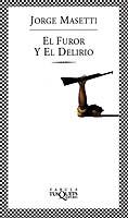 FUROR Y EL DELIRIO, EL | 9788483109366 | MASETTI, JORGE