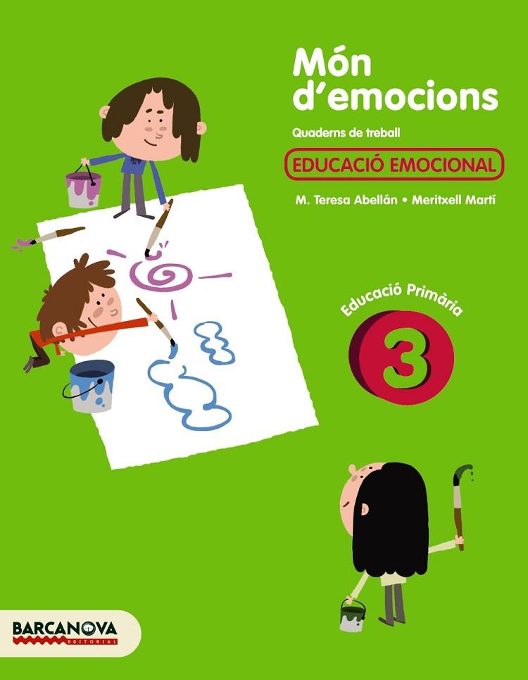 MÓN D'EMOCIONS 3 | 9788448930134 | ABELLÁN, M. TERESA / MARTÍ, MERITXELL