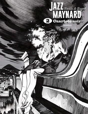 JAZZ MAYNARD 02 : EL CUARTO NOIR | 9788418320422 | IBAÑEZ, ROGER / RAULE