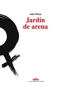 JARDIN DE ARENA | 9788495037794 | OTXOA, JULIA
